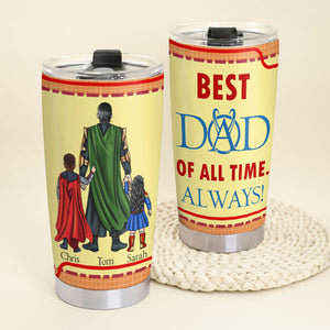Best Dad Of All Time Personalized Tumbler TZ-TCTT-01DNPO200523TM - Tumbler Cup - GoDuckee
