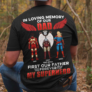 In Loving Memory Of My Dad In Heaven - Always My Hero Personalized Shirts- 07QHQN250523TM - Shirts - GoDuckee