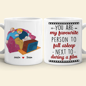 You Are My Favorite Person To Fall Asleep Next To, Couple Gift, Personalized Mug, Sleepy Couple Mug - Coffee Mug - GoDuckee
