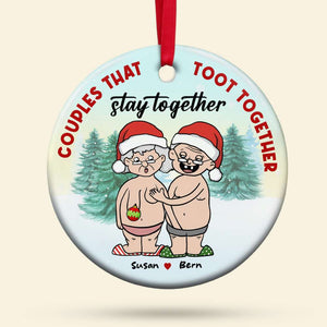 Couples That Toot Together Stay Together, Funny Couple Personalized Ornament, Christmas Gift - Ornament - GoDuckee