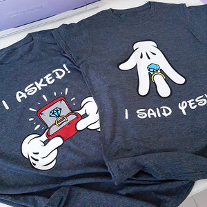 I Asked - I Said Yes, Couple Gift, Personalized Couple Shirt, Proposed Couple Shirt Set 06ACQN281223 - Shirts - GoDuckee