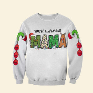 You're A Mean One, Gift For Family, Personalized 3D Shirt, Ornament Custom Name Shirt, Christmas Gift 04NAHN280823 - AOP Products - GoDuckee