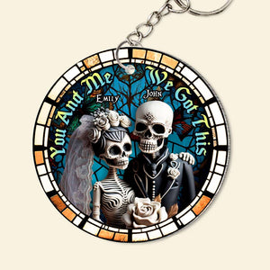 You And Me, We Got This, Couple Gift, Personalized Keychain, Skull Couple Keychain - Keychains - GoDuckee
