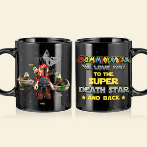 Personalized Gifts For Mom Coffee Mug We Love You To The Super Star And Back 01HTHN200324 - Coffee Mugs - GoDuckee