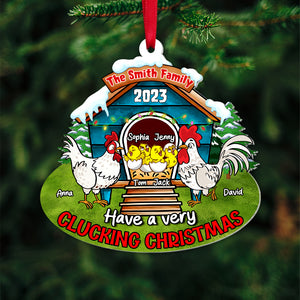 Have A Very Clucking Christmas-Personalized Acrylic Ornament-Christmas Gift For Family - Ornament - GoDuckee
