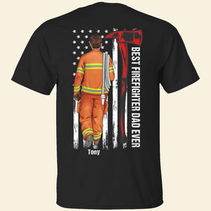 Best Firefighter Dad Ever Personalized Shirt, Gift For Father's Day - Shirts - GoDuckee