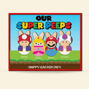 Personalized Gifts For Easter Day Wood Sign Our Super Peeps 01OHHN210224 - Wood Signs - GoDuckee