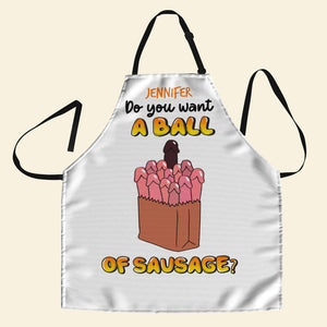 Personalized Gifts For Couple Aprons Do You Want A Ball Of Sausage - Aprons - GoDuckee