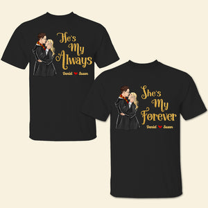 He's My Always, She's My Forever, Couple Gift, Personalized Couple Shirt, Wizard Couple Shirt 02OHHN310723TM - Shirts - GoDuckee
