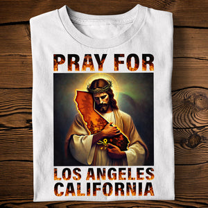 Pray For Los Angeles California Strong Shirt 08ohqn100125 - Shirts - GoDuckee