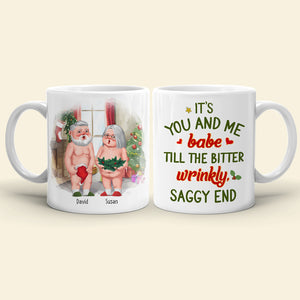 It's You And Me Babe, Couple Gift, Personalized Mug, Funny Old Couple Mug, Christmas Gift - Coffee Mug - GoDuckee