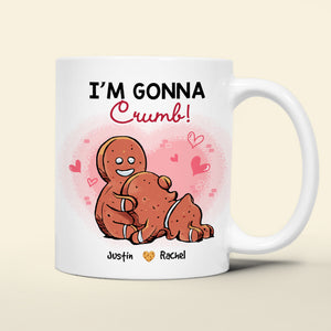 I'm Gonna Crumb, Couple Gift, Personalized Mug, Naughty Gingerbread Couple Mug - Coffee Mug - GoDuckee