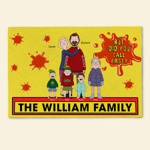 Personalized Gifts For Family Doormat 05toqn040225hg But Did You Call First - Doormat - GoDuckee