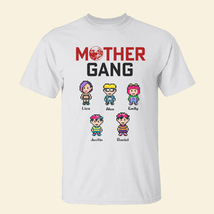 Personalized Gifts For Mom Shirt Mother Gang 04OHHN020224 - 2D Shirts - GoDuckee