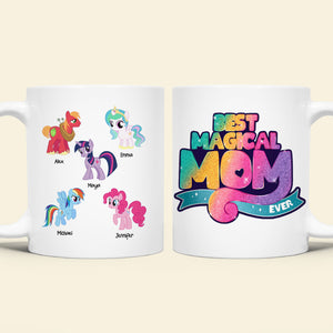 Personalized Gifts For Mom Coffee Mug Best Magical Mom Ever 05NAHN210224 - Coffee Mugs - GoDuckee