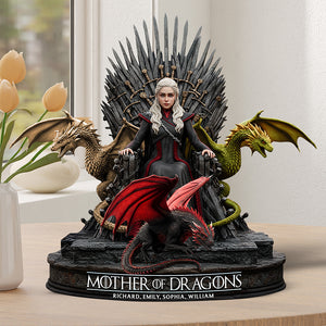 Mother Of Dragons - Personalized Gifts For Mother 04QHQN260425 - Shaped Plaques - GoDuckee