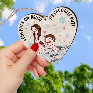 Congrats On Being My Favorite Butt-Personalized Custom Shape Wood Ornament- Christmas Gift- Funny Couple Ornament - Ornament - GoDuckee