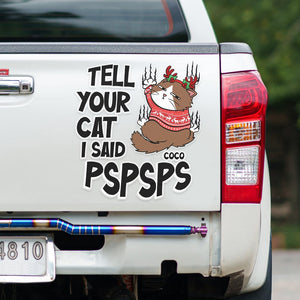 Cats, Tell Your Cat, Personalized Decal, Christmas Gift For Cat Lovers - Home Decor - GoDuckee