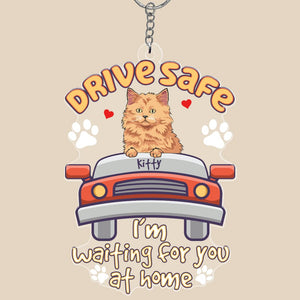 Personalized Gifts For Cat Lovers Keychain Drive Safe - Keychains - GoDuckee