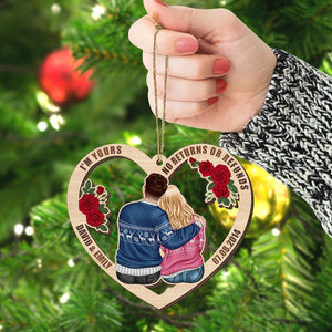 I'm Yours No Returns Or Refunds-Personalized Wood Ornament-02qhqn141123tm - Ornament - GoDuckee