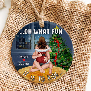 Oh What Fun It Is To Ride- Personalized Ornament - Ceramic Circle Ornament- Gift For Him/ Gift For Her- Christmas Gifts- Couple Ornament - Ornament - GoDuckee