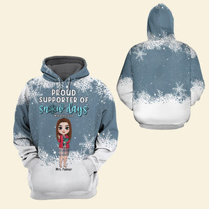 Proud Supporter Of Snow Days-Personalized 3D AOP Shirt 3DAP-04qhqn131023hh - AOP Products - GoDuckee