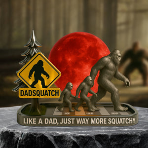 Bigfoot Dad Plaque - Personalized Gifts For Dad 04tgtn120525 - Shaped Plaques - GoDuckee