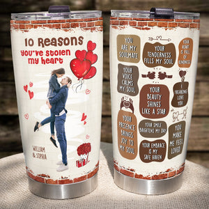 Personalized Gifts For Couple Tumbler 10 Reasons You've Stolen My Heart - Tumbler Cup - GoDuckee