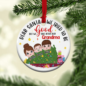 We Take After Our Grandma Personalized Funny Grandkids Ornament, Christmas Gift For Grandma - Ornament - GoDuckee