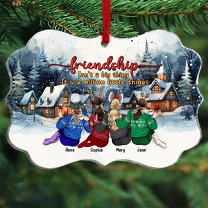 Friendship isn't a big thing, It's a million little things, Personalized Ornament, Christmas Gift For Friends - Ornament - GoDuckee