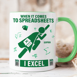 Personalized Gifts For Office Workers Coffee Mug 01katn121224 When It Comes To Spreadsheets I Excel - Coffee Mug - GoDuckee