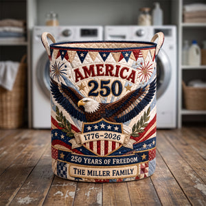 America 250th Anniversary Quilted Laundry Basket - Personalized Gift For Patriotic Family 06HADH300626 - Laundry Basket - GoDuckee