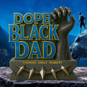 Dope Black Dad Plaque Personalized Gifts For Dad 02hupu020525 - Shaped Plaques - GoDuckee