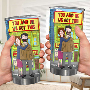 Personalized Gifts For Cartoon Couple Tumbler We Got This 03XQMH170125HG - Tumbler Cup - GoDuckee
