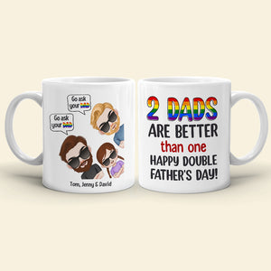 Go Ask Your Dad 01DNTN070623HH Personalized Family Mug - Coffee Mug - GoDuckee