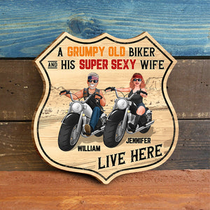 A Grumpy Old Biker And His Super Sexy Wife, Personalized Wood Sign, Gifts For Couple Motorcycle - Wood Sign - GoDuckee