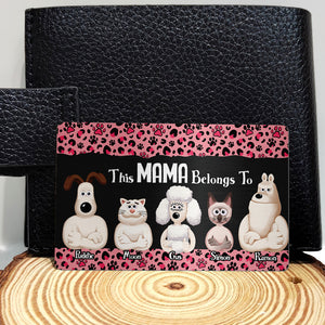 Personalized Gifts For Mom Aluminum Wallet Card Mom With Furry Babies 021KALU210125PA - Wallet Card - GoDuckee