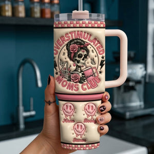 Overstimulated Moms Tumbler Handle - Personalized Gifts For Mom 03QHLU130326 - Tumbler Cup - GoDuckee
