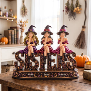 Witchy Sisters Forever Acrylic Plaque - Personalized Christmas Gift For Sisters 03NATN221026