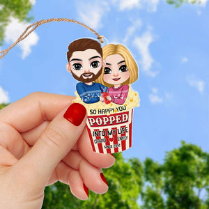 So happy you popped into my life , Personalized Christmas Ornament for Movie Couples/ Friends 06htqn281123hh - Ornament - GoDuckee