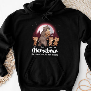 Personalized Gifts For Mom Shirt Mama Bear Like A Normal Mom But More Awesome Mother's Day Gifts - 2D Shirts - GoDuckee