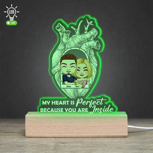 My Heart Is Perfect Because You Are Inside-Personalized 3D Led Light- Gift For Couple- Couple Led Light - Led Night Light - GoDuckee