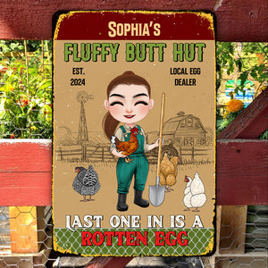 Personalized Gifts For Farmers Metal Sign 03natn140325hh Fluffy Butt Hut - Last One In Is A Rotten Egg - Metal Signs - GoDuckee