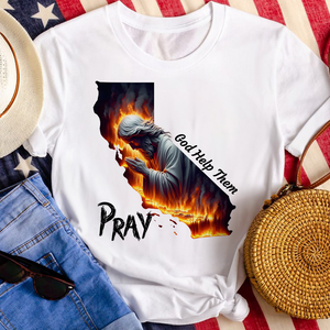Pray for California Los Angeles Fire Shirt 05ohpu110125 Pray God Help Them - Shirts - GoDuckee