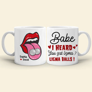 Babe, You Got Ligma Balls? Personalized Coffee Mug- Gift For Couples - Funny Couple Mug - Coffee Mug - GoDuckee