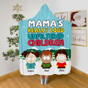 Personalized Gift For Mom Hooded Blanket, Loud Unfiltered Child 03QHLU081124HG - Blanket - GoDuckee