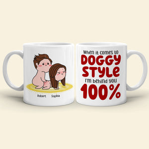 I'm Behind You 100%-Gift For Couple-Personalized Coffee Mug-Funny Couple - Coffee Mug - GoDuckee