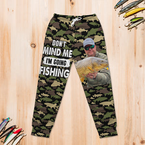 Custom Photo Gifts For Fishing Lovers Sweatpants 05ohtn171224 Don't Mind Me I'm Going Fishing - Shorts and Pants - GoDuckee