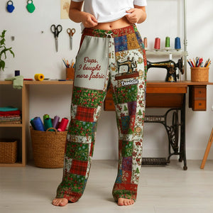 Oops I Bought More Fabric Sewing Pajama Pants 05tgmg181125 - Personalized Gifts - Pajama Pant - GoDuckee