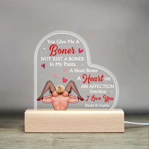 You Give Me A Boner I Love You Personalized 3D Led Light Gift For Couple - Led Night Light - GoDuckee